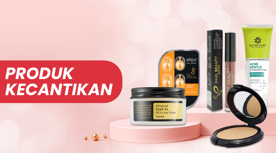 Produk Kecantikan